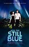Into the Still Blue